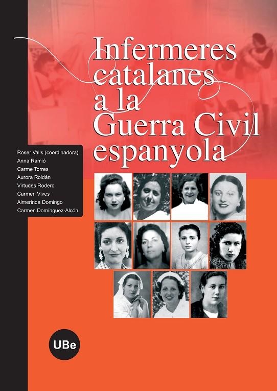 Infermeres catalanes a la Guerra Civil espanyola | 9788447532728 | Valls Molins, Roser | Llibres.cat | Llibreria online en català | La Impossible Llibreters Barcelona