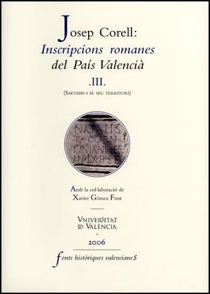 Inscripcions romanes del PaÃ­s ValenciÃ , III | 9788437063256 | Corell Vicent, Josep | Llibres.cat | Llibreria online en català | La Impossible Llibreters Barcelona