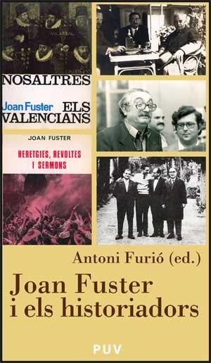 Joan Fuster i els historiadors | 9788437068930 | Varios autores | Llibres.cat | Llibreria online en català | La Impossible Llibreters Barcelona