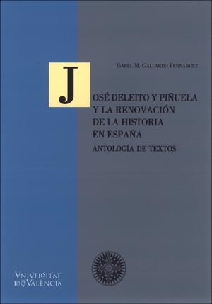 José Deleito y Piñuela y la renovación de la historia en España | 9788437060415 | Gallardo Fernández, Isabel M. | Llibres.cat | Llibreria online en català | La Impossible Llibreters Barcelona