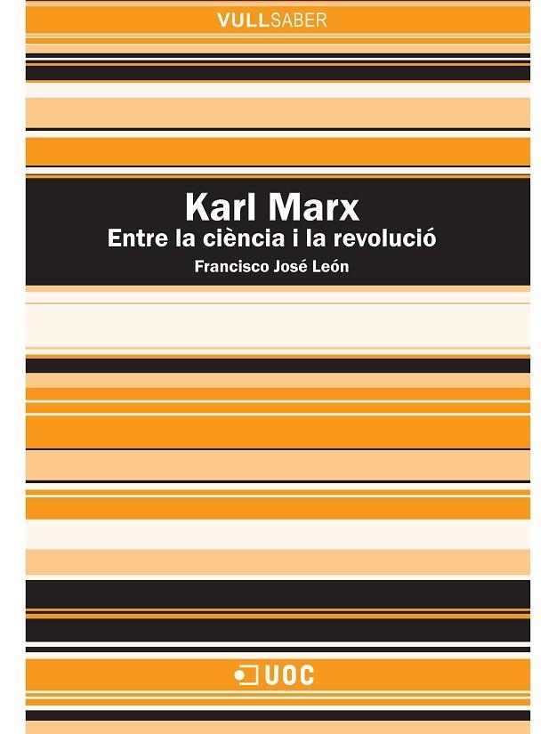 Karl Marx. Entre la ciència i la revolució | 9788497884679 | León Medina, Francisco José | Llibres.cat | Llibreria online en català | La Impossible Llibreters Barcelona