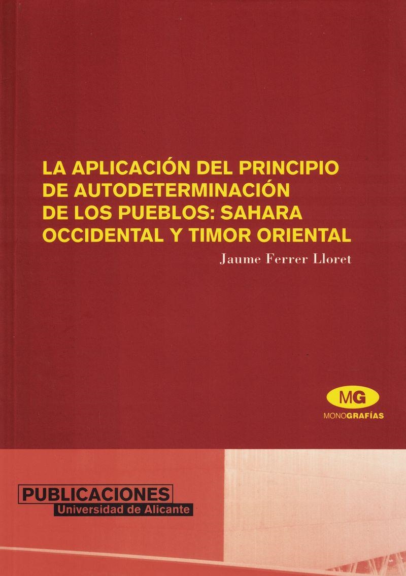 La aplicación del principio de autodeterminación de los pueblos: Sáhara Occidental y Timor Oriental | 9788479086855 | Ferrer Lloret, J. | Llibres.cat | Llibreria online en català | La Impossible Llibreters Barcelona