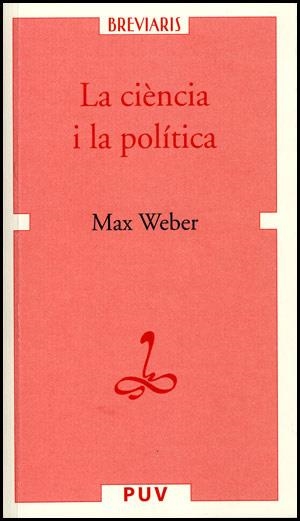 La ciència i la política | 9788437061078 | Weber, Max | Llibres.cat | Llibreria online en català | La Impossible Llibreters Barcelona