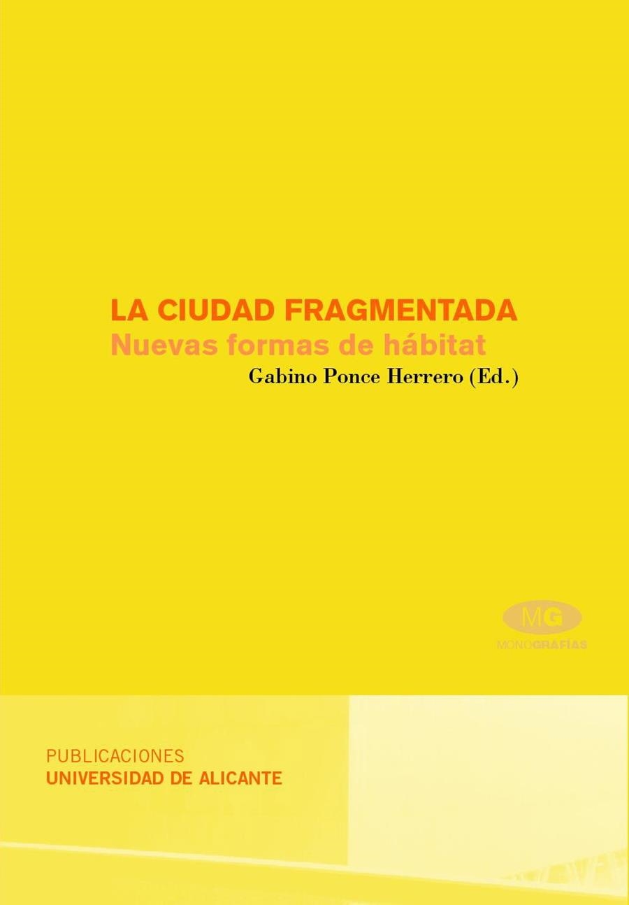 La ciudad fragmentada. Nuevas formas de hábitat | 9788479088668 | Llibres.cat | Llibreria online en català | La Impossible Llibreters Barcelona