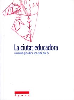 La ciutat educadora. | 9788489727007 | Varios autores | Llibres.cat | Llibreria online en català | La Impossible Llibreters Barcelona