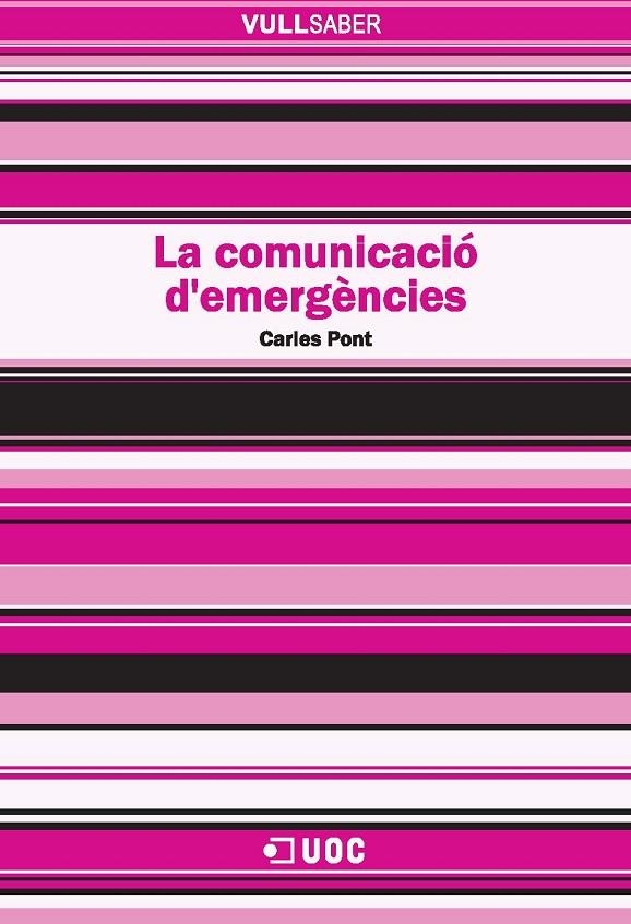 La comunicació d'emergències | 9788497888677 | Pont Sorribes, Carles | Llibres.cat | Llibreria online en català | La Impossible Llibreters Barcelona