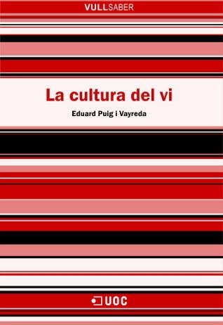 La cultura del vi | 9788497886369 | Puig i Vayreda, Eduard | Llibres.cat | Llibreria online en català | La Impossible Llibreters Barcelona