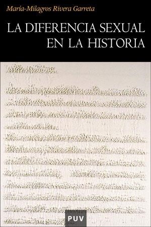 La diferencia sexual en la historia | 9788437061184 | Rivera Garretas, María-Milagros | Llibres.cat | Llibreria online en català | La Impossible Llibreters Barcelona