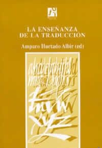 La enseñanza de la traducción | 9788480210782 | Agost Canós, Rosa María et. al. | Llibres.cat | Llibreria online en català | La Impossible Llibreters Barcelona