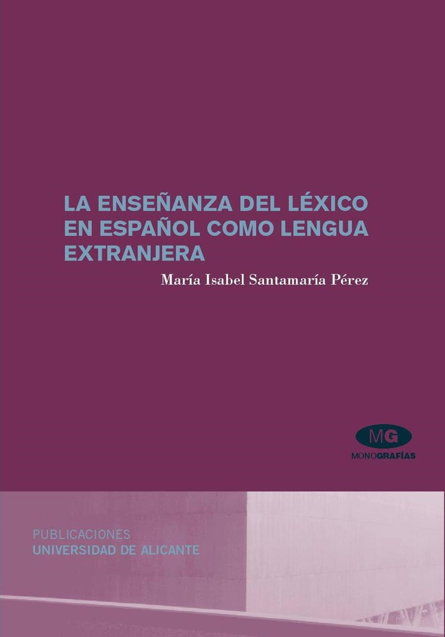 La enseñanza del léxico en español como lengua extranjera | 9788479088347 | Santamaría Pérez, M.ª I. | Llibres.cat | Llibreria online en català | La Impossible Llibreters Barcelona