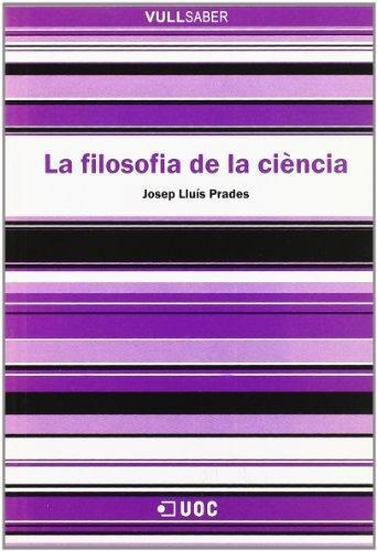 La filosofia de la ciència | 9788497883412 | Prades, Josep Lluís | Llibres.cat | Llibreria online en català | La Impossible Llibreters Barcelona