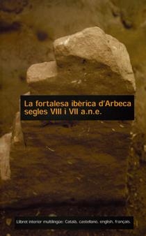 La fortalesa Ibèrica d'Arbeca: segles VIII i VII a.n.e. | 9788484091660 | Varios autores | Llibres.cat | Llibreria online en català | La Impossible Llibreters Barcelona