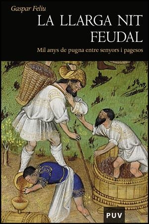 La llarga nit feudal | 9788437077277 | Feliu, Gaspar | Llibres.cat | Llibreria online en català | La Impossible Llibreters Barcelona