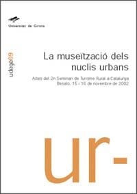 La museïtzació dels nuclis urbans | 9788484581529 | Varios autores | Llibres.cat | Llibreria online en català | La Impossible Llibreters Barcelona