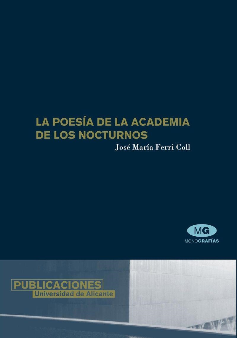 La poesía de la Academia de los Nocturnos | 9788479086213 | Ferri Coll, J. Mª | Llibres.cat | Llibreria online en català | La Impossible Llibreters Barcelona