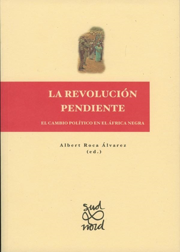 La revolución pendiente. | 9788484098881 | Roca Alvárez, Albert | Llibres.cat | Llibreria online en català | La Impossible Llibreters Barcelona