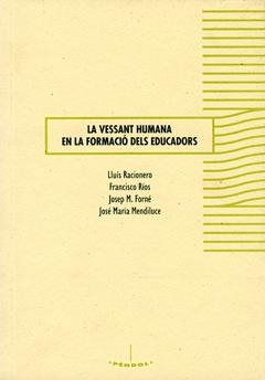 La vessant humana en la formació dels educadors. | 9788484090434 | Varios autores | Llibres.cat | Llibreria online en català | La Impossible Llibreters Barcelona