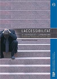 L'accessibilitat en l'edificació i l'urbanisme | 9788483018446 | Rovira-Beleta, Enric | Llibres.cat | Llibreria online en català | La Impossible Llibreters Barcelona