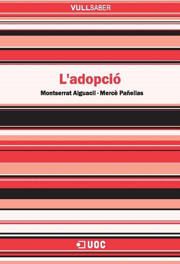 L'adopció | 9788497888448 | Alguacil, Montserrat;Pañellas, Mercè | Llibres.cat | Llibreria online en català | La Impossible Llibreters Barcelona