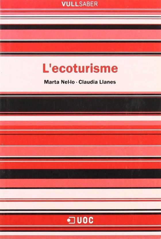 L'ecoturisme | 9788497883429 | Nel·lo, Marta;Llanes, Claudia | Llibres.cat | Llibreria online en català | La Impossible Llibreters Barcelona