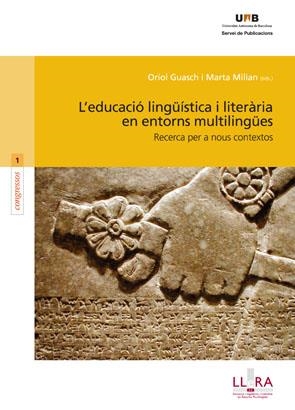 Lâ€™educaciÃ³ lingÃ¼Ã­stica i literÃ ria en entorns multilingÃ¼es | 9788449026188 | Guasch, Oriol;Milian, Marta (eds.) | Llibres.cat | Llibreria online en català | La Impossible Llibreters Barcelona