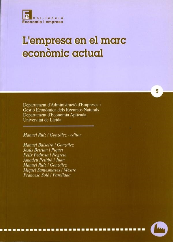 L'empresa en el marc econòmic actual. | 9788489727397 | Varios autores | Llibres.cat | Llibreria online en català | La Impossible Llibreters Barcelona