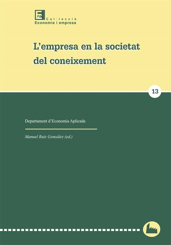 L'empresa en la societat del coneixement. | 9788484091578 | Varios autores | Llibres.cat | Llibreria online en català | La Impossible Llibreters Barcelona