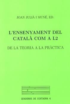 L'ensenyament del catalÃ  com a L2. | 9788484090731 | JuliÃ , Jordi | Llibres.cat | Llibreria online en català | La Impossible Llibreters Barcelona