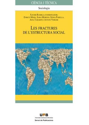 Les fractures de l'estructura social | 9788449025648 | Rambla, Xavier (coord.);Mora, Enrico;Moreno, Sara;Parella, Sònia;Tarabini, Aina;Verger, Antoni | Llibres.cat | Llibreria online en català | La Impossible Llibreters Barcelona