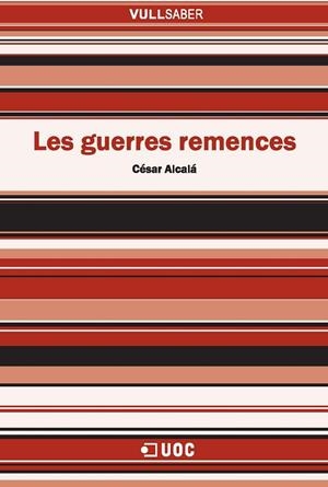 Les guerres remences | 9788497889261 | Alcalá Giménez, César | Llibres.cat | Llibreria online en català | La Impossible Llibreters Barcelona