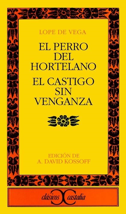 PERRO DEL HORTELANO, EL ; EL CASTIGO SIN VENGANZA | 9788470391019 | VEGA, LOPE DE | Llibres.cat | Llibreria online en català | La Impossible Llibreters Barcelona