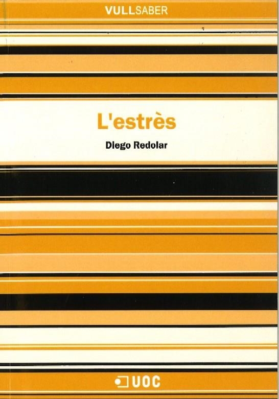 L'estrès | 9788497889438 | Redolar Ripoll, Diego | Llibres.cat | Llibreria online en català | La Impossible Llibreters Barcelona