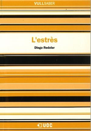 L'estrès | 9788497889438 | Redolar Ripoll, Diego | Llibres.cat | Llibreria online en català | La Impossible Llibreters Barcelona