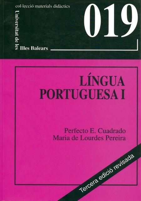 Língua portuguesa I | 9788476329412 | Cuadrado Fernández, Perfecto E.;Pereira, Maria de Lourdes | Llibres.cat | Llibreria online en català | La Impossible Llibreters Barcelona