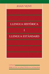 Llengua histÃ²rica i llengua estÃ ndard | 9788437052595 | Veny Clar, Joan | Llibres.cat | Llibreria online en català | La Impossible Llibreters Barcelona