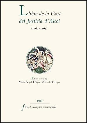 Llibre de la Cort del Justícia d'Alcoi (1263-1265) | 9788437081984 | Varios autores | Llibres.cat | Llibreria online en català | La Impossible Llibreters Barcelona