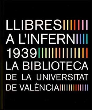 Llibres a l'infern 1939 | 9788437070216 | Varios autores | Llibres.cat | Llibreria online en català | La Impossible Llibreters Barcelona