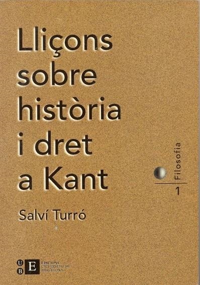 Lliçons sobre història i dret a Kant | 9788489829312 | TurrÃ³ TomÃ s, Salvi | Llibres.cat | Llibreria online en català | La Impossible Llibreters Barcelona