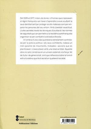 Lluites secretes. Testimonis de la clandestinitat antifranquista | 9788447535590 | Delgado Ruiz, Manuel;Horta Calleja, Gerard;Padullés Plata, Jofre | Llibres.cat | Llibreria online en català | La Impossible Llibreters Barcelona