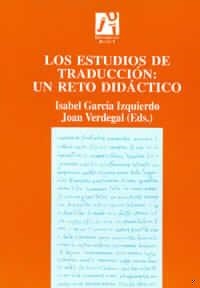 Los estudios de traducción: un reto didáctico | 9788480212045 | Argüeso Gonzalez, Antonio et. al. | Llibres.cat | Llibreria online en català | La Impossible Llibreters Barcelona