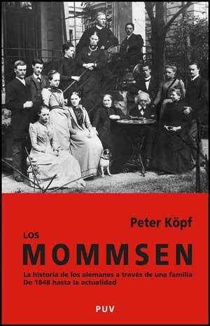 Los Mommsen | 9788437069920 | Köpf, Peter | Llibres.cat | Llibreria online en català | La Impossible Llibreters Barcelona