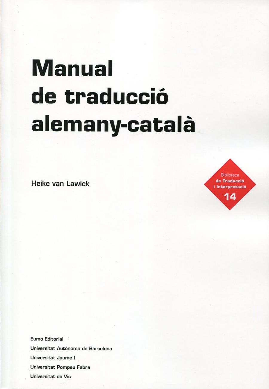 Manual de traducciÃ³ alemany-catalÃ | 9788497663182 | Anna Van Lawick Brozio Heike | Llibres.cat | Llibreria online en català | La Impossible Llibreters Barcelona