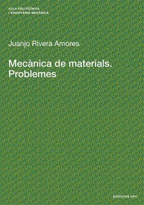 MecÃ nica de materials | 9788483017616 | Rivera Amores, Juan José | Llibres.cat | Llibreria online en català | La Impossible Llibreters Barcelona