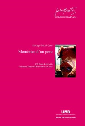 Memòries d’un porc | 9788449026485 | Diaz i Cano, Santiago | Llibres.cat | Llibreria online en català | La Impossible Llibreters Barcelona