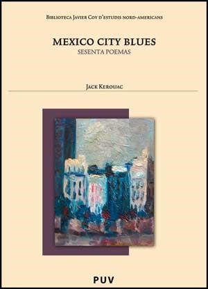 Mexico City Blues | 9788437070407 | Kerouac, Jack | Llibres.cat | Llibreria online en català | La Impossible Llibreters Barcelona