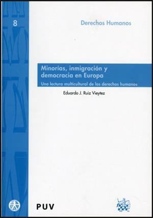 Minorías, inmigración y democracia en Europa | 9788437065359 | Ruiz Vieytez, Eduardo J. | Llibres.cat | Llibreria online en català | La Impossible Llibreters Barcelona