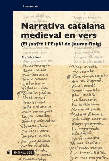 Narrativa catalana medieval en vers (El Jaufré i l'Espill de Jaume Roig) | 9788497886642 | Carré, Antònia | Llibres.cat | Llibreria online en català | La Impossible Llibreters Barcelona