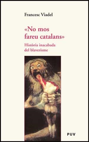 No mos fareu catalans | 9788437074146 | Viadel Girbés, Francesc | Llibres.cat | Llibreria online en català | La Impossible Llibreters Barcelona