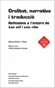 Oralitat, narrativa i traducció | 9788497661300 | Joan Cortada;Ovidi Carbonell Cortés;Dolors Cinca | Llibres.cat | Llibreria online en català | La Impossible Llibreters Barcelona