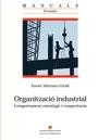 Organització industrial | 9788449024320 | Martínez-Giralt, Xavier | Llibres.cat | Llibreria online en català | La Impossible Llibreters Barcelona